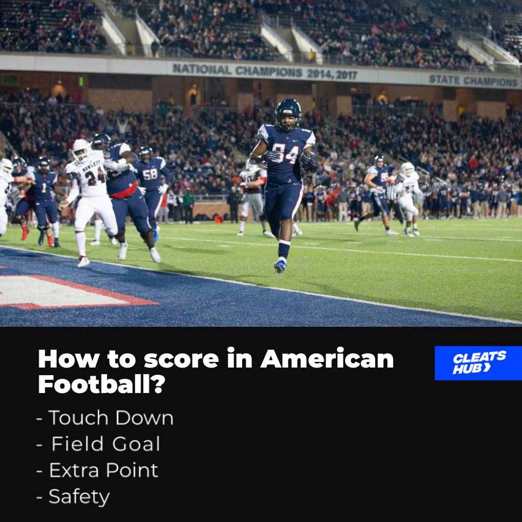 How to score in American football?