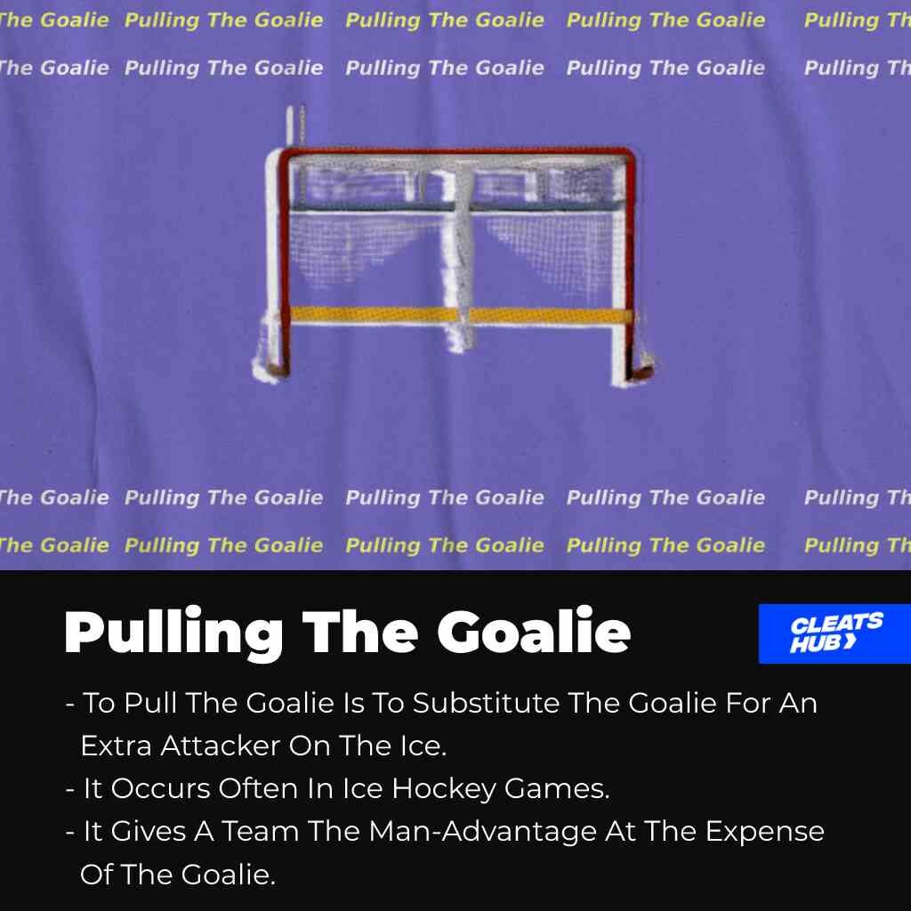 Pulling The Goalie