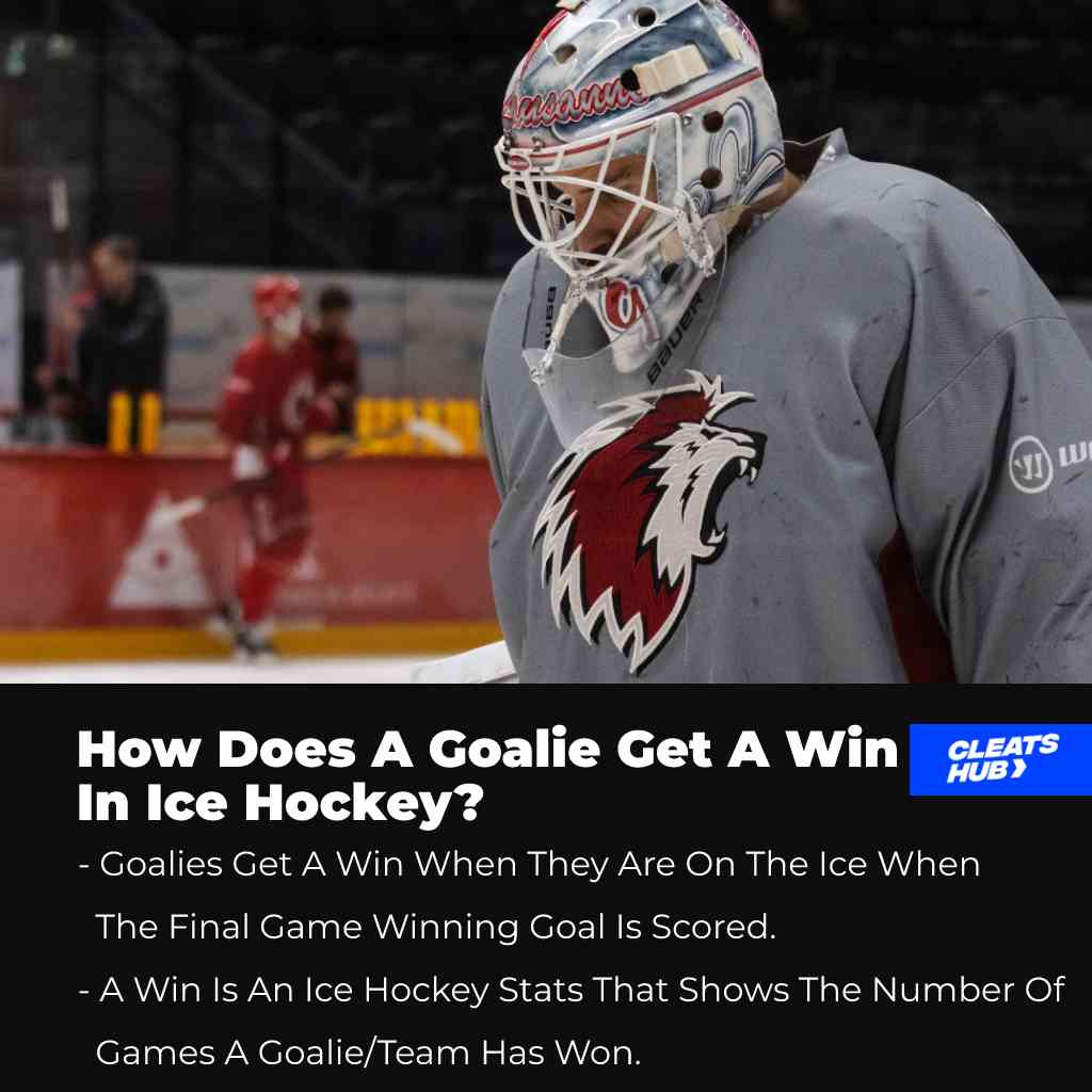 How Does A Goalie Get A Win In Ice Hockey?