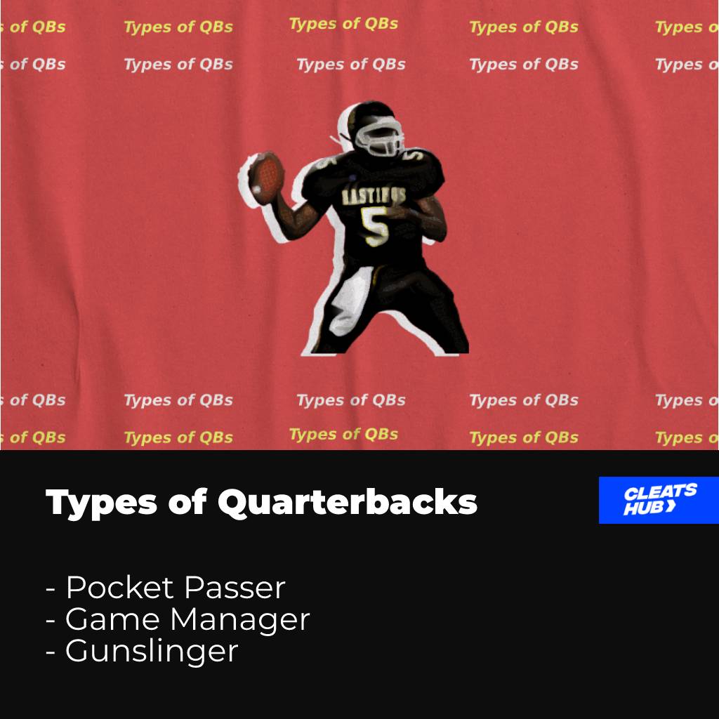 Types of Quarterbacks