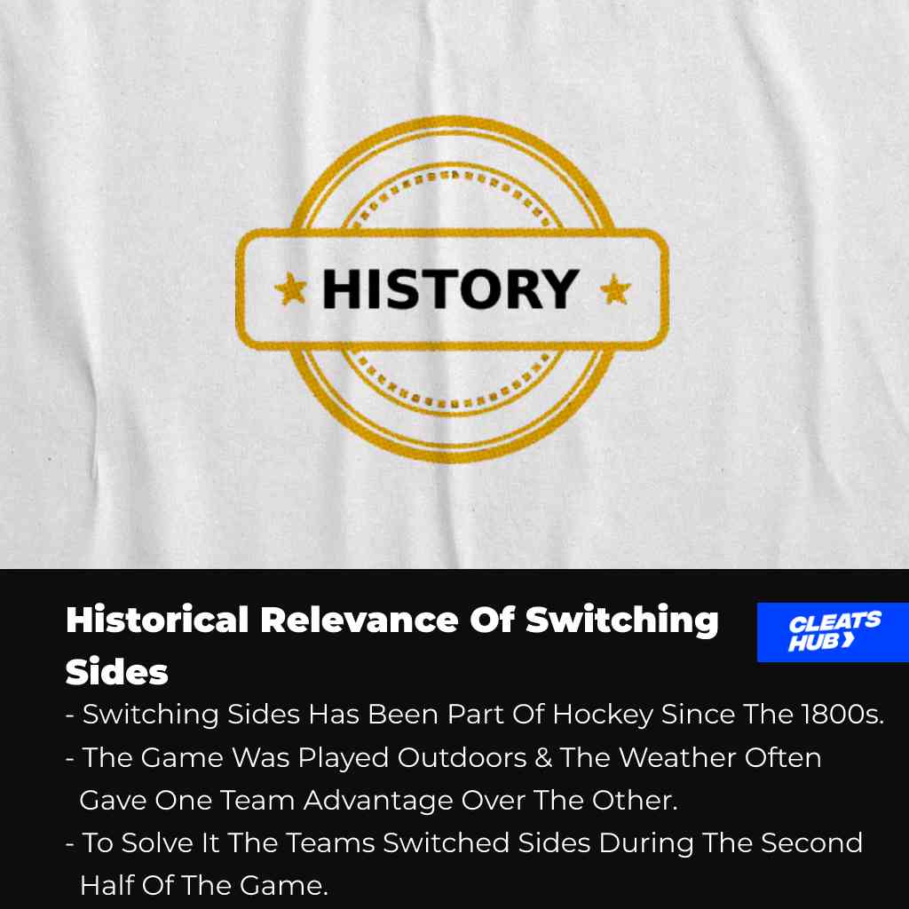 Historical relevance of switching sides